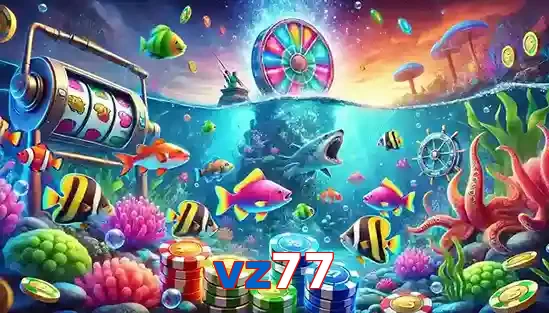 Trò Chơi Bắn Cá Phổ Biến Tại vz77